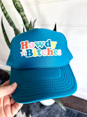 Howdy Bitches Trucker Cap