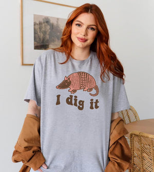 I Dig It Tee