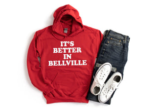 Its Better in Bellville - Preorder