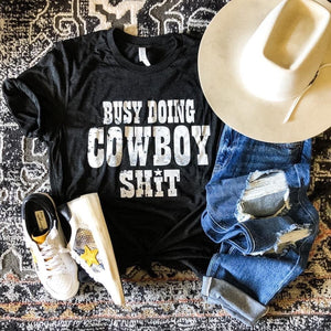 Busy Doing Cowboy Shit