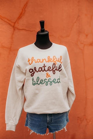 Thankful Greatful Blessed Sweatshirt