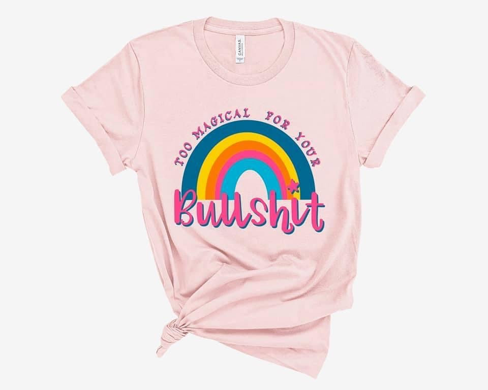 Too Magical for your Bullshit